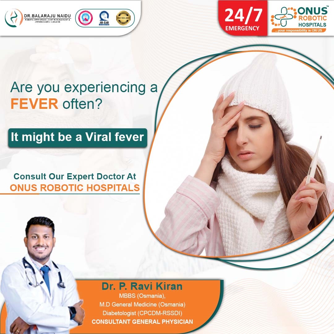 Navigating Viral Fever: An In-Depth Guide to Symptoms and Treatment
